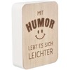 Spruchreif Decorative Blackboard with Humour Lives It Easier Wooden Sign