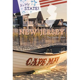 New Jersey: The Garden State (It's My State!)