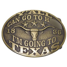 Trade Winds Y'all Can Go To H*ll I'm Going To Texas 1836 Belt Buckle