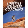 Lifestyle Wellness Coaching-2nd Edition