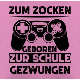 Shirtracer Cushion 50 x 50 cm - Statement with Sayings - Zum zocken geboren zur Schule gezwungen - 50 x 50 cm - Pink - Pillow Sayings Saying Filling Gamer Sofa Cushion Couch Zip Gamer Cushion
