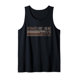 Dermatology Squad Skin Savior Dermatologist Derm Tank Top