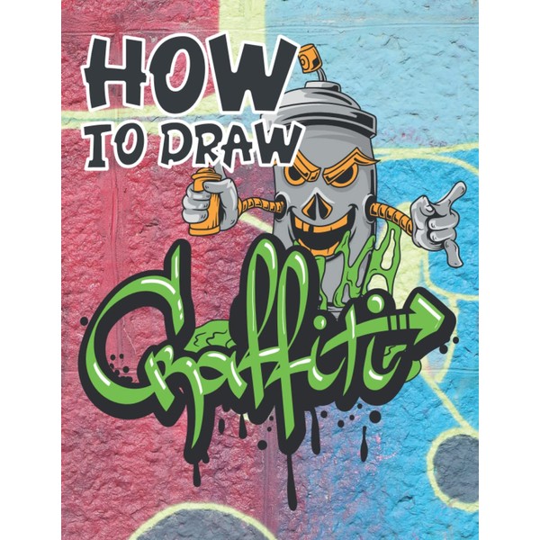 Learn Easy draw graffiti: Learn Easy Drawing Graffiti : How