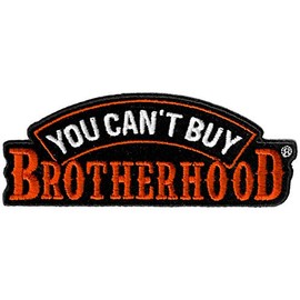 Hot Leathers You Can't Buy Brotherhood Patch (Multicolor, 12" Width x 5" Height)