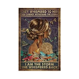 AAROENLYS Retro Sign Tin Sign They Whispered to Her You Cannot Withstand The Storm I Am The Storm She Whispered Back Aluminum Sign Wall Decor Shed Garage Man Cave Kitchen 8 X 12 Inch