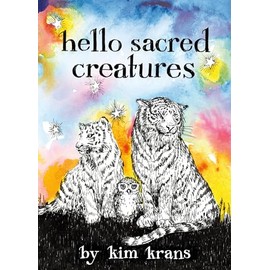 Hello Sacred Creatures