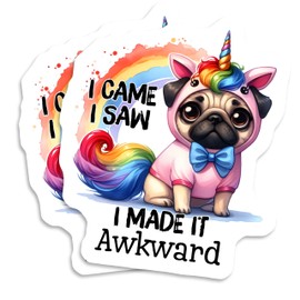 Funny Pug Sticker Sticker - Cute Dog in Unicorn Costume - Rainbow Colors - I Came Saw Made It Awkward - 2 Pack - 5" On Longest Side - PLDFS09538