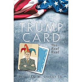 Trump Card: The Real Deal