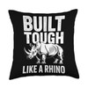 Rhino Build Tough Like A Rhino Animal Throw Pillow