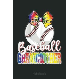 Womens Cute Softball Grandmother Mother's Day Notebook: Appreciation Notebook/Journal Homebook For your Grandma | 6"x9", 110 pages | Lined | Father's Day Gift Idea