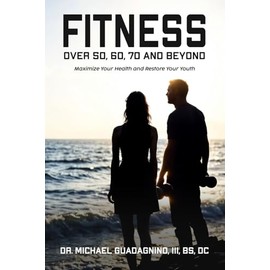 Fitness over 50, 60, 70 and Beyond