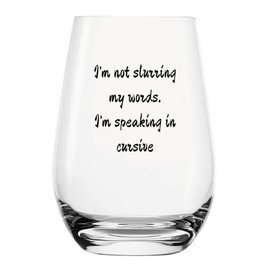 YJXIN Funny Stemless Wine Glass I'm Not Slurring My Words I'm Speaking in Cursive cute and humorous gift idea for wine enthusiasts and those with a sense of humor 17oz, Clear