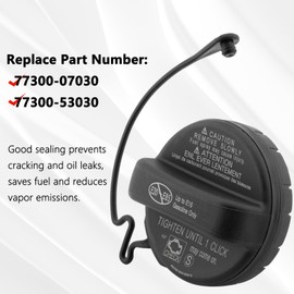 Replace 77300-07030 77300-53030 Fuel Tank Cap Gas Cap Compatible with 2014-2021 Toyota Venza Highlander Sienna Tacoma Camry RAV4 Corolla Avalon Tundra Sequioa, Compatible with 2014-2021 Lexus CT200h