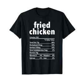 Delicious Fried Chicken Nutrition Guide | Healthy Eating Pla T-Shirt