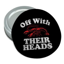 Graphics & More Off With Their Heads Crawfish Round Rubber Non-Slip Jar Gripper Lid Opener
