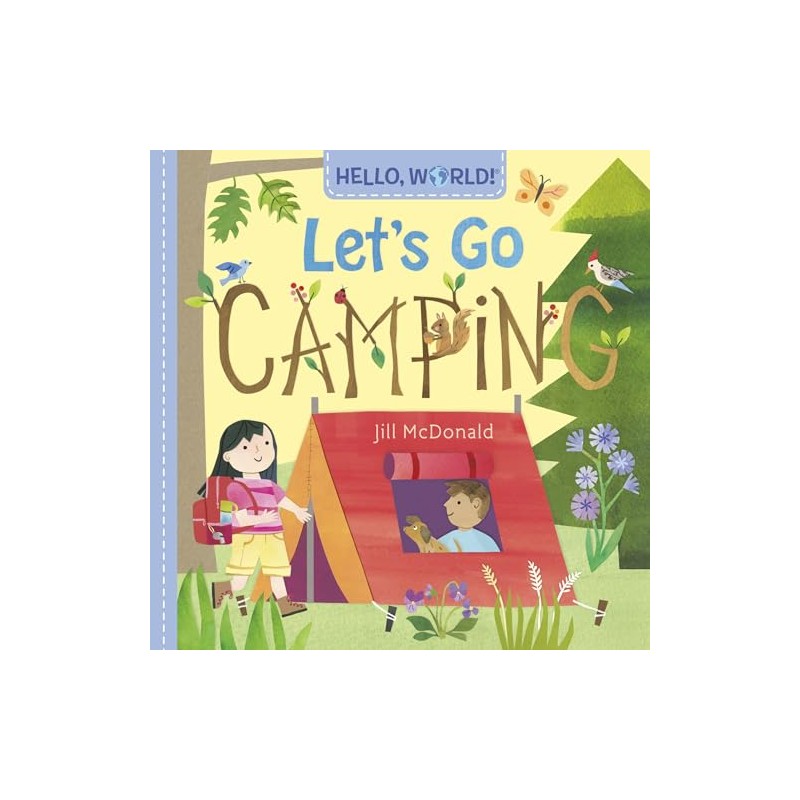 Hello, World! Let's Go Camping