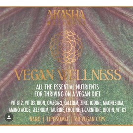 AKASHA Vegan Wellness - Essential Vitamins & Nutrients for thriving on a Vegan Diet.