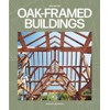 Oak-Framed Buildings