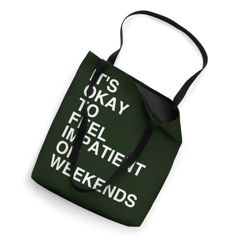 Minimalist Typography Design About Weekend Restlessness Tote Bag