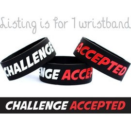 Challenge Accepted Wristband One Inch Meme Bracelet