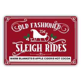 Old Fashioned Sleigh Rides Metal Sign Warm Blankets Apple Cider Hot Cocoa Christmas Decor for Home Farmhouse Cafe Bar Decor 8x12 inch