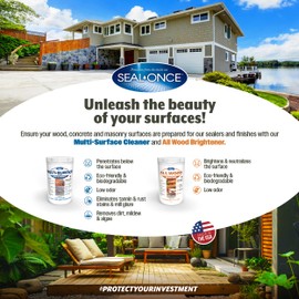 Seal-Once Premium Multi-Surface Cleaner Concentrate, Cleans & Enhances a Wide Range of Applications from Wood, Concrete, Outdoor Fabrics, Docks and Piers, Cleans up to 2,400 Sq. Ft. (2 lb.)