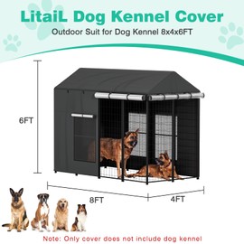 LitaiL Outdoor Dog Kennel Cover 8'D x 4'W x 6'H, Heavy Duty 1200D Waterproof Dog Cage Cover, Windproof UV Resistant Full Coverage Tarp with Clear PVC Door & Mesh Windows for Outside Dog Kennel, Black