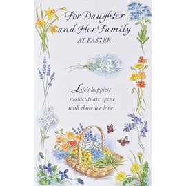 Greeting Card Happy Easter For Daughter and Her Family - Life's Happiest Moments Are Spent With Those We Love, White