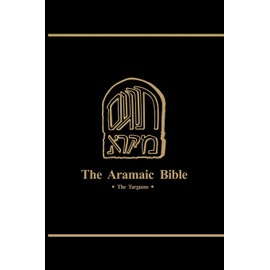 The Targums of Job, Proverbs, and Qohelet (Volume 15) (The Aramaic Bible)