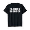 Fashion Blogger Beauty Blog Blogging Influencer Shopping T-Shirt