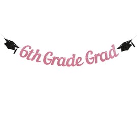 6th Grade Grad Banner - Rose Gold Glitter 6th Grade Graduation Decorations for Girls, Girls 6th Grade Graduation Party Decoration Supplies（Rose Gold)