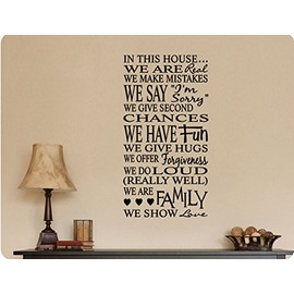 44"x24" in This House We are Real, Make Mistakes, I'm Sorry, Give Second Chances, Have Fun, Hugs, Offer Forgiveness, Do Loud, WE are Family, Show Love Wall Decal Sticker Art Home DŽcor
