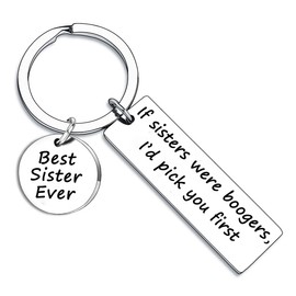 BESPMOSP Best Sister Ever Keychain If Sisters were Boogers Gifts Key Chain Funny Sister Birthday Christmas Valentines Graduation Jewelry Present Keyring from Brother Sister