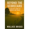 Beyond the Scorecard: A Golfer’s Guide to Growth and Grace