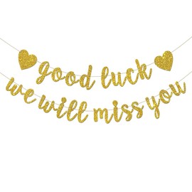 DUXUANT Good luck we will miss you Banner dorado con purpurina para fiesta de jubilación de graduación, decoración de fiesta de despedida, oficina, trabajo, fiestas