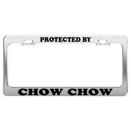 Product Express Protected by Chow Chow License Plate Frame Tag Holder Car Truck Accessories