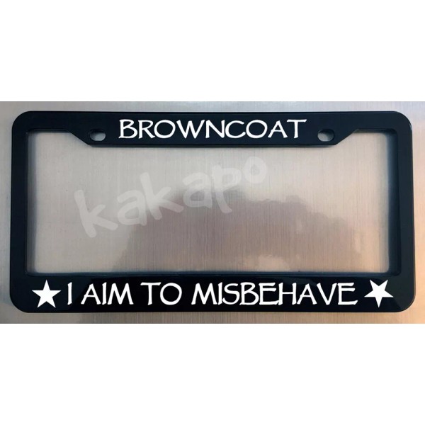 Unbranded Browncoat I Aim To Misbehave FIREFLY FANS Glossy Black