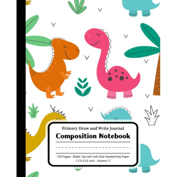 Primary Draw and Write Journal Composition Notebook, Volume 17: Blank