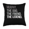 Murphy THE DOG THE FRIEND THE LEGEND - National Pet