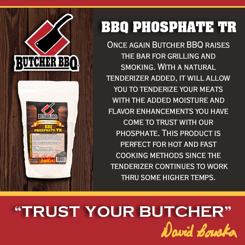 Butcher BBQ Phosphate TR-Tenderize for Hot and Fast Cooking |