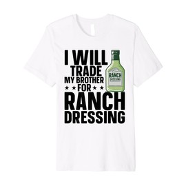 Ranch Dressing Powder Packets Container Ranch Seasoning Premium T-Shirt