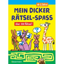 Mein dicker Rätsel-Spaß.Über 200 Rätsel: Bilderrätsel, Punkt-für-Punkt-Rätsel, Labyrinthe, Suchbilder und mehr