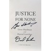  Justice For None: A Novel