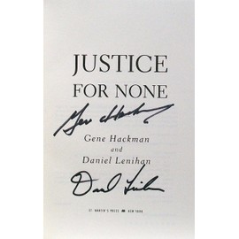  Justice For None: A Novel