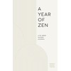 A Year of Zen: A 52-Week Guided Journal