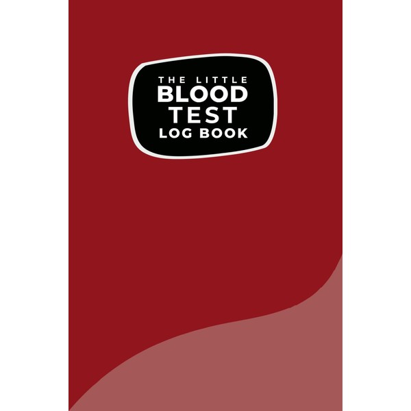Blood Test Results Log Book | Daily Weekly Diary Journal