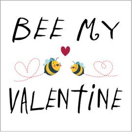 Funny Valentines Card Girlfriend | Cute Bee my Valentine Valentine’s Day Card for kids boyfriend Wife Husband Him Her Anyone | Nice Cute Luxurious Card to the one I love | Size 15cm x 15 cm