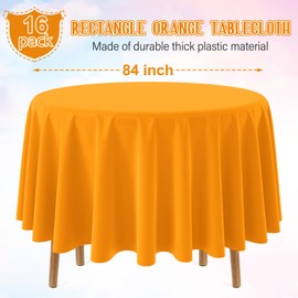 16 Pack Orange Plastic Tablecloths for Round Tables, Premium Decorative Orange Disposable Table Covers for Parties, Round Party Table Cover for Fall Autumn Birthday Thanksgiving Graduation, 84 Inch