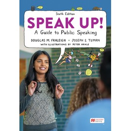 Speak Up!: An Illustrated Guide to Public Speaking