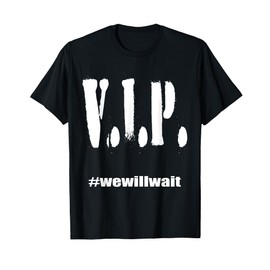 V.I.P. Fandom wait for D next bang Big KPOP OT5 OT4 T-Shirt